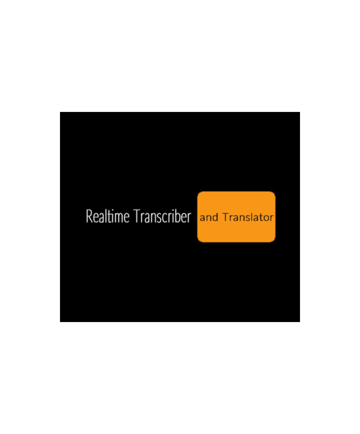 Realtime Transcriber and Translator Steam Key GLOBAL